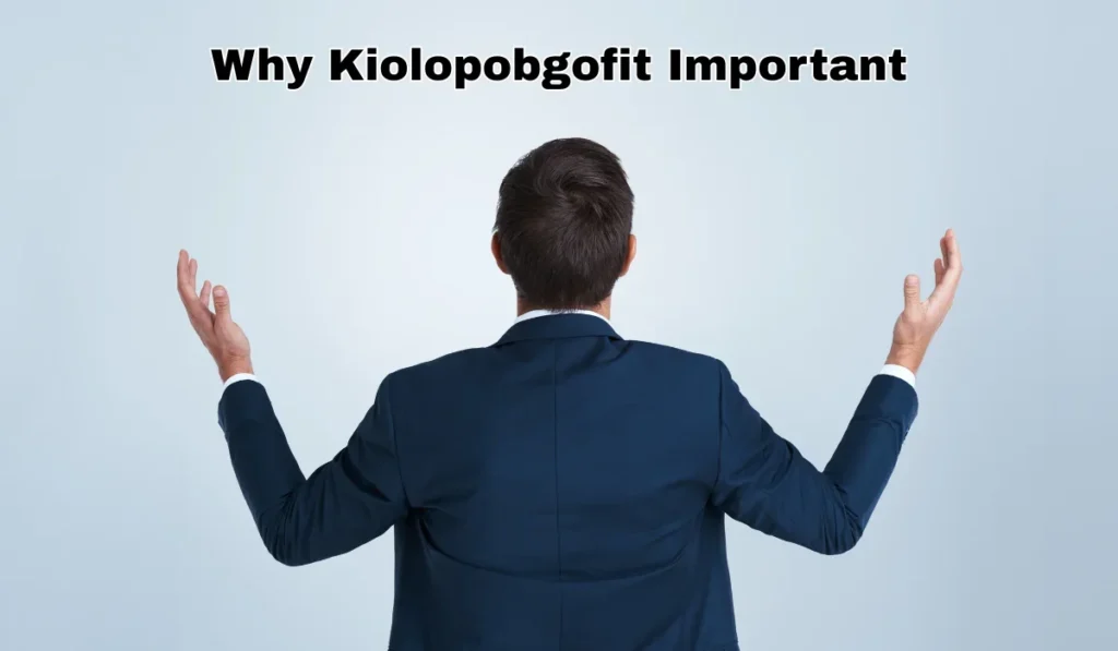kiolopobgofit important